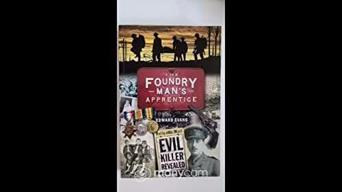 The Foundry Man’s Apprentice by Edward Evan#  Paperback Book Pre-Owned English
