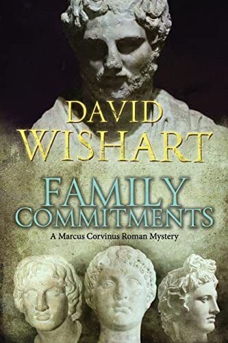 Family Commitments: Volume 20 (Marcus Corvinus) by Wishart, Mr David  Paperback Book Pre-Owned English