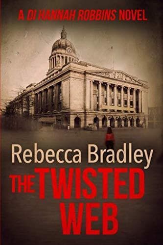 The Twisted Web (Detective Hannah R…, Bradley, Rebecc Paperback Book Pre-Owned English