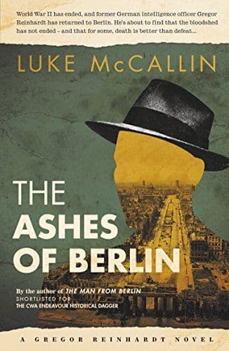 The Ashes of Berlin by Luke McCallin Paperback Book Pre-Owned English