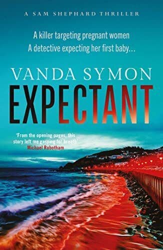 Expectant (5) (Sam Shephard), Symon, Vanda Paperback Book Pre-Owned English
