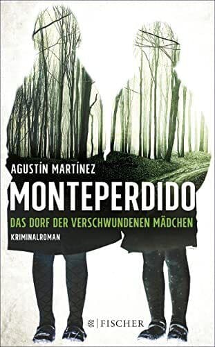 Monteperdido - Das Dorf der verschw…, Martínez, Agust Paperback Book Pre-Owned English