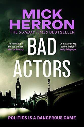 Bad Actors: The Instant #1 Sunday Time…, Herron, Mick Paperback Book Pre-Owned English