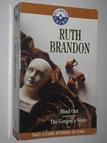 Mind out / The Gorgon’s Smile, Brandon, Ruth Paperback Book Pre-Owned English