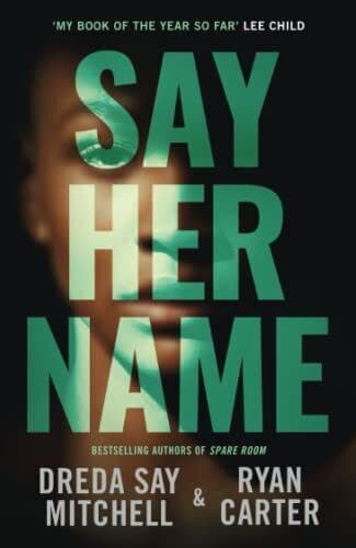 Say Her Name, Carter, Ryan Paperback Book Pre-Owned English