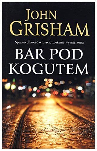 Bar Pod Kogutem, Grisham, John Paperback Book Pre-Owned English