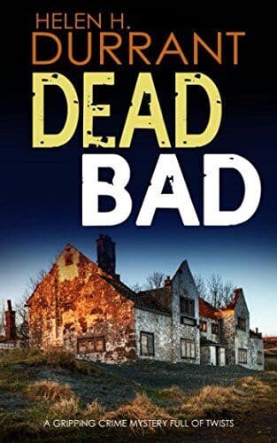 DEAD BAD a gripping crime mystery full of twists (Callad… by DURRANT, HELEN H. Paperback Book Pre-Owned English