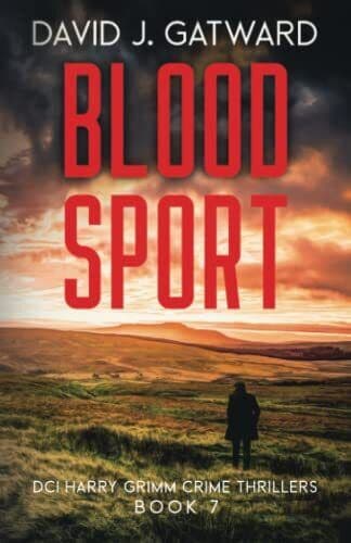 Blood Sport: A Yorkshire Murder Mystery (DCI Harry Grimm… by Gatward, David J. Paperback Book Pre-Owned English