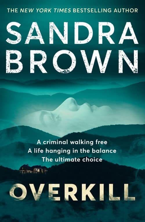 Overkill: a gripping new suspense nov…, Brown, Sandra Paperback Book Pre-Owned English