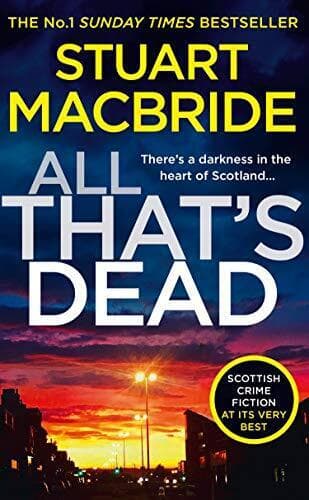 All That’s Dead: The latest new crime thriller from the… by MacBride, Stuart Paperback Book Pre-Owned English