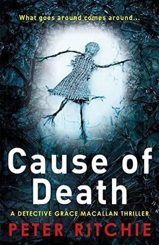 Cause of Death (Detective Grace Macallan Crime Thriller Seri… by Peter Ritchie Paperback Book Pre-Owned English