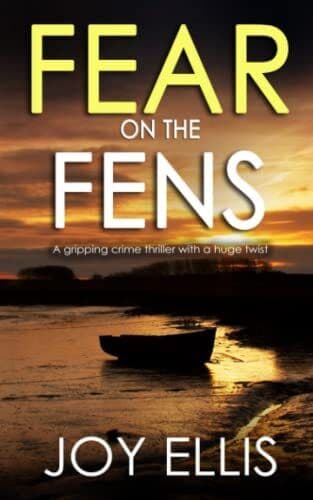 FEAR ON THE FENS a gripping crime thriller with a huge twist: 1… by ELLIS, JOY Paperback Book Pre-Owned English