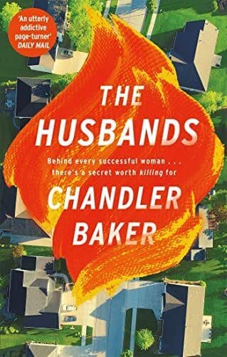 The Husbands: An utterly addictive …, Baker, Chandler Paperback Book Pre-Owned English
