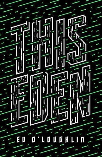 This Eden, O’Loughlin, Ed Paperback Book Pre-Owned English