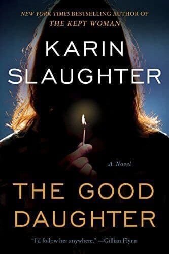 The Good Daughter: A Novel, Slaughter, Karin Paperback Book Pre-Owned English