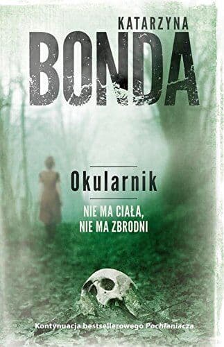 Okularnik by Bonda, Katarzyna  Paperback Book Pre-Owned English