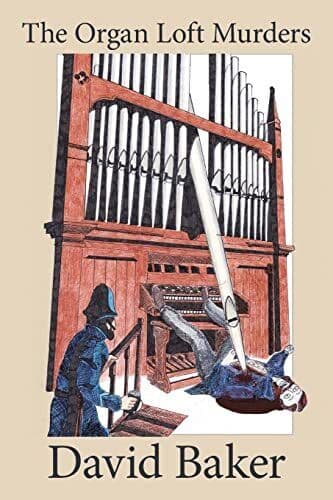 The Organ Loft Murders, Baker, David Paperback Book Pre-Owned English