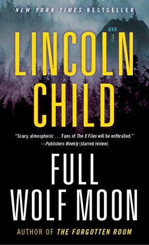 Full Wolf Moon: A Novel: 5 (Jeremy Logan) by Child, Lincoln Fast Paperback Book Pre-Owned English