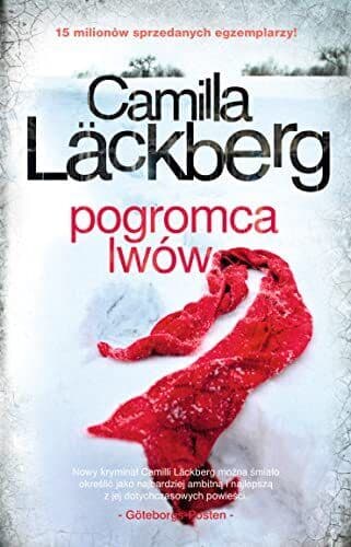Pogromca lwow (CZARNA SERIA), Lackberg, Camilla Paperback Book Pre-Owned English