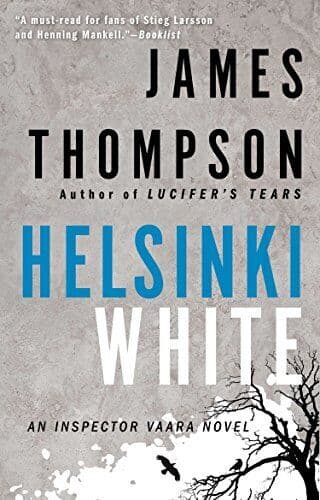 Helsinki White (Inspector Vaara Novels) by Thompson, James Fast Paperback Book Pre-Owned English