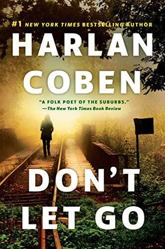 Don’t Let Go by Coben, Harlan  Paperback Book Pre-Owned English