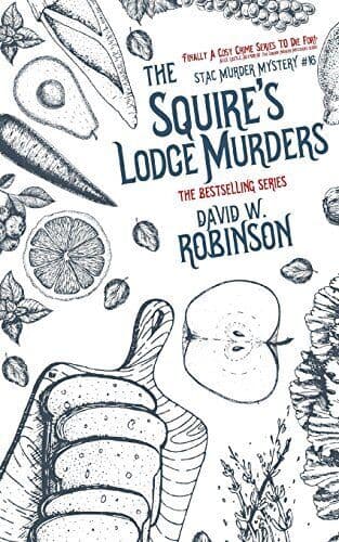 The Squire’s Lodge Murders (#16 - S…, Robinson, David Paperback Book Pre-Owned English