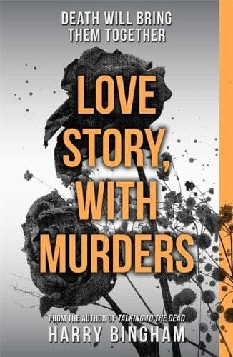 Love Story, With Murders: Fiona Griffiths Crime Thriller Se… by Bingham, Harry Paperback Book Pre-Owned English