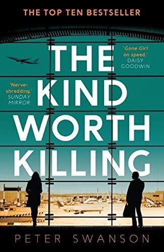 Kind Worth Killing by Swanson, Peter  Paperback Book Pre-Owned English