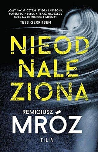 Nieodnaleziona (MROCZNA STRONA) by Mroz, Remigiusz  Paperback Book Pre-Owned English