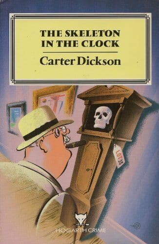 The Skeleton in the Clock, Carter Dickson Paperback Book Pre-Owned English