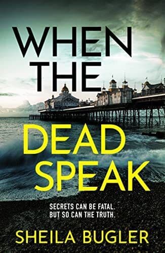 When the Dead Speak: A gripping and …, Bugler, Sheila Paperback Book Pre-Owned English