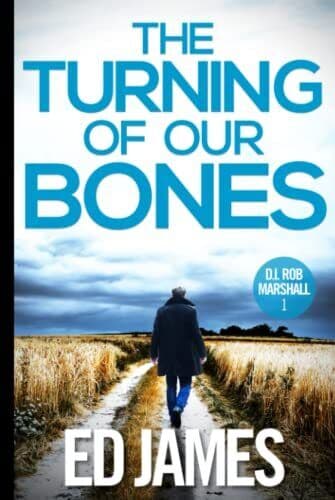 The Turning of our Bones: A hard-hitting …, James, Ed Paperback Book Pre-Owned English