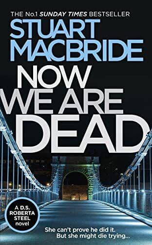 Now We Are Dead, MacBride, Stuart Paperback Book Pre-Owned English