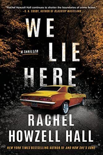 We Lie Here: A Thriller, Howzell Hall, Rachel Paperback Book Pre-Owned English