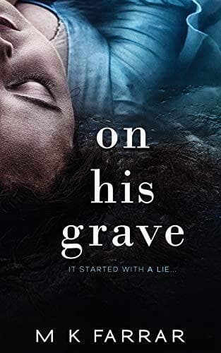 On His Grave (A Psychological Thriller), Farrar, M K Paperback Book Pre-Owned English