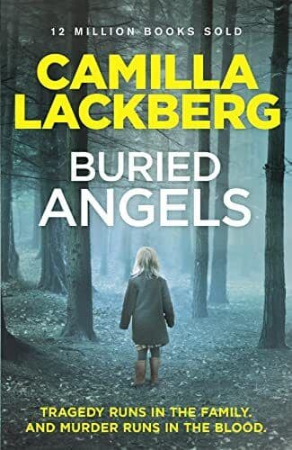 Buried Angels (Patrik Hedstrom and Erica Falck,  8) by Lackberg, Camilla The Paperback Book Pre-Owned English