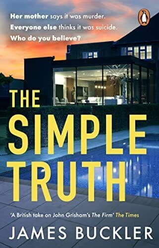 The Simple Truth: A gripping, twisty…, Buckler, James Paperback Book Pre-Owned English