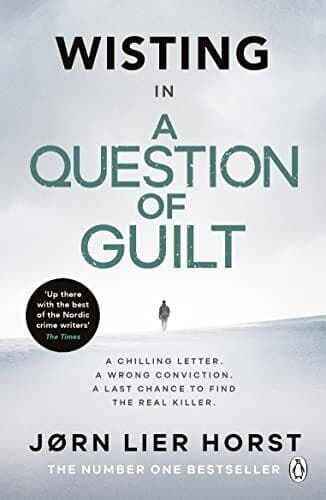 A Question of Guilt: The heart-pounding new novel from t… by Horst, Jørn Lier Paperback Book Pre-Owned English