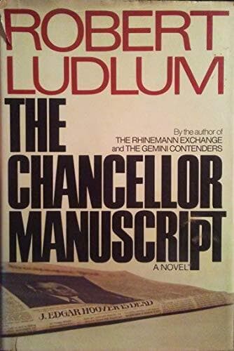 The Chancellor Manuscript, Robert Ludlum Paperback Book Pre-Owned English