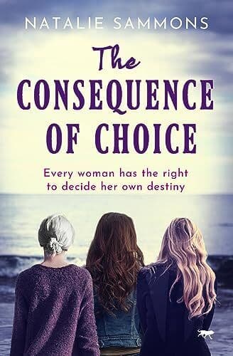 The Consequence of Choice, Sammons, Natalie Paperback Book Pre-Owned English