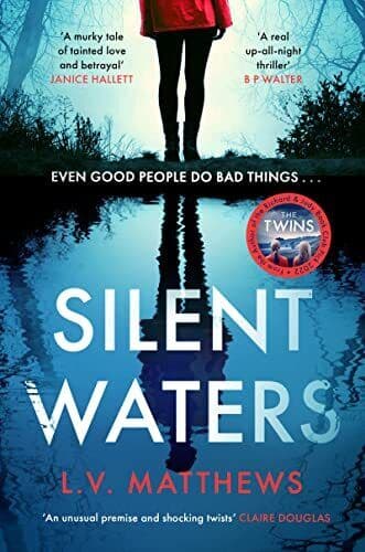 Silent Waters: the thriller to watch…, Matthews, L.V. Paperback Book Pre-Owned English