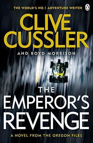 The Emperor’s Revenge: Oregon Files #11 (The Oregon Files) by Morrison, Boyd The Paperback Book Pre-Owned English