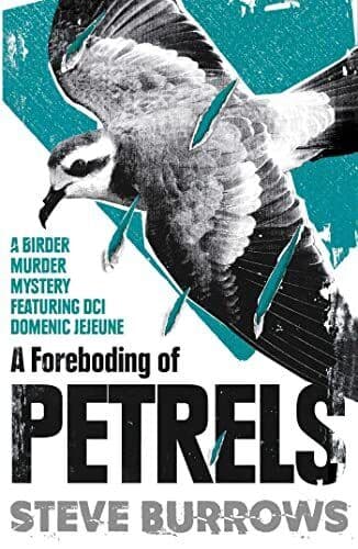 A Foreboding of Petrels: Birder Murd…, Burrows, Steve Paperback Book Pre-Owned English