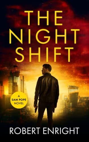The Night Shift: A high octane thriller that will have you… by Enright, Robert Paperback Book Pre-Owned English