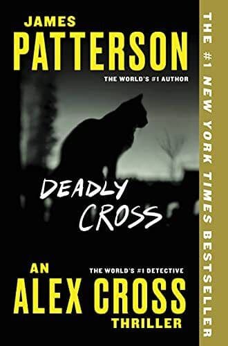 Deadly Cross: 26 (Alex Cross Novels), Patterson, James Paperback Book Pre-Owned English