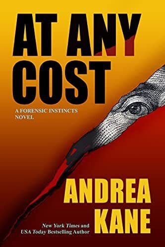 At Any Cost: A Forensic Instincts Nove…, Kane, Andrea Paperback Book Pre-Owned English