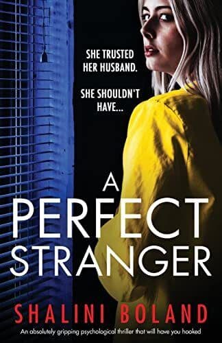 A Perfect Stranger: An absolutely g…, Boland, Shalini Paperback Book Pre-Owned English
