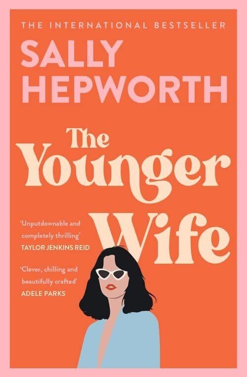 The Younger Wife: An unputdownable …, Hepworth, Sally Paperback Book Pre-Owned English