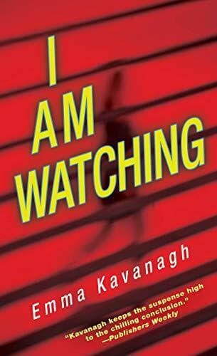 I Am Watching, Kavanagh, Emma Paperback Book Pre-Owned English