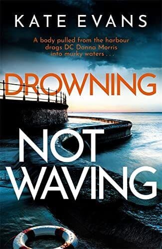 Drowning Not Waving: a completely thril…, Evans, Kate Paperback Book Pre-Owned English